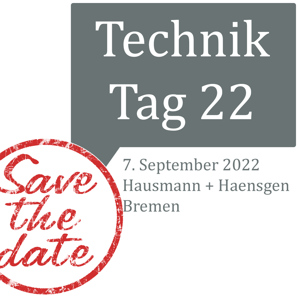 Techniktag 22: Save the date